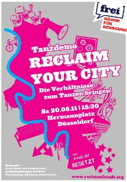 20.8. Düsseldorf: Reclaim your city - Die Verhältnisse zum Tanzen bringen!