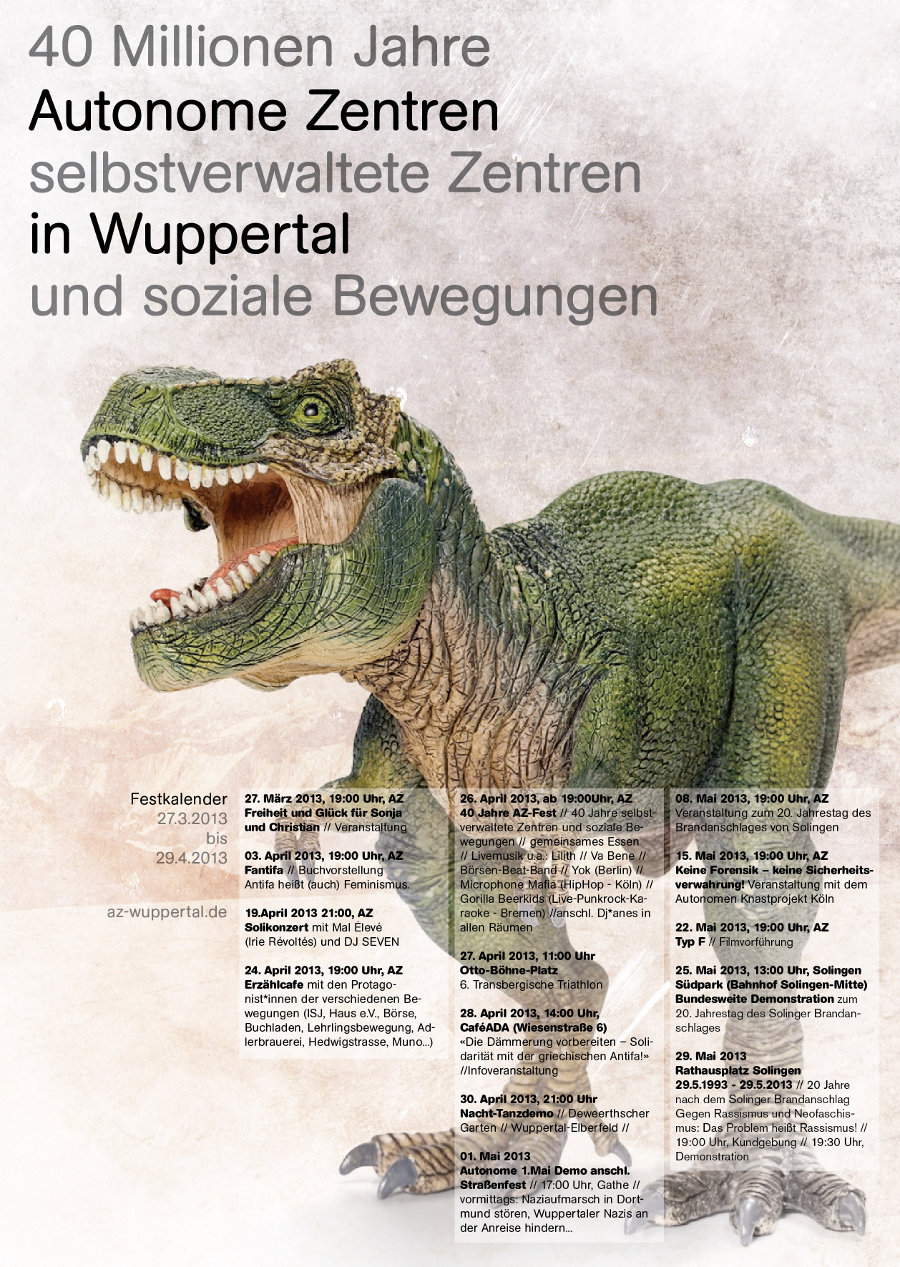 40 Jahre Autonome Zentren in Wuppertal - 40 Jahre selbstverwaltete Zentren und soziale Bewegungen